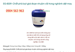 EG-8339- Chất phá bọt giai đoạn nhuộm vải trong nghành dệt may.